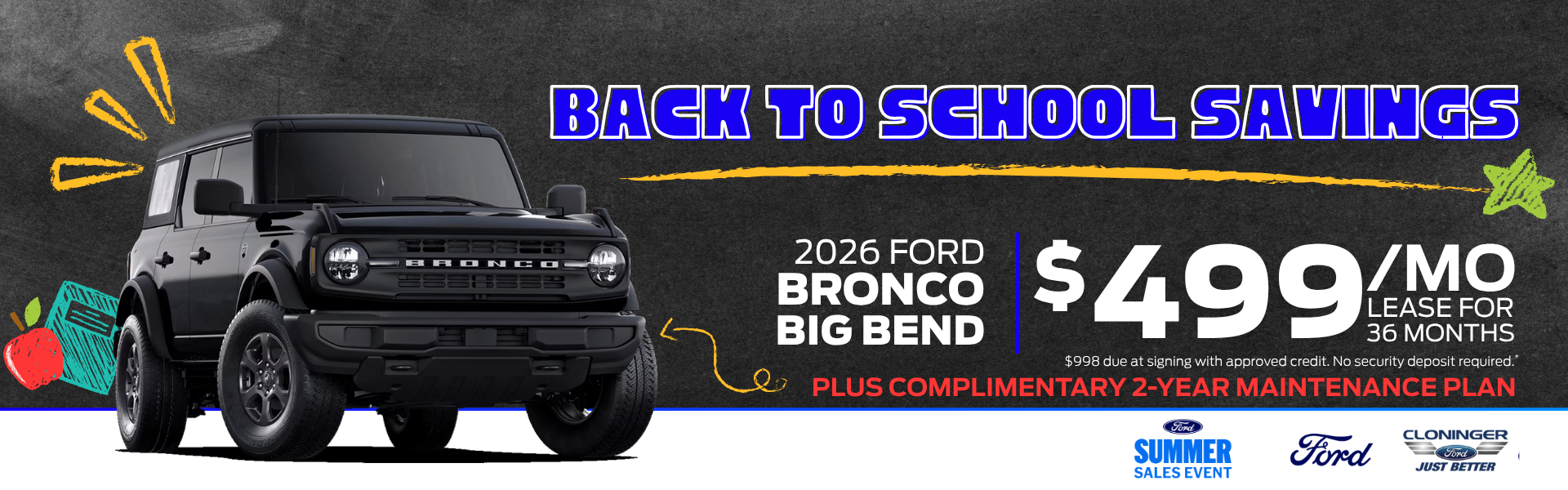 Lease a 2026 Ford Bronco for $499/mo for 36 mos.