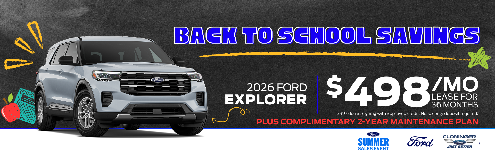 Lease a 2026 Ford Explorer for $498/mo for 36 mos.