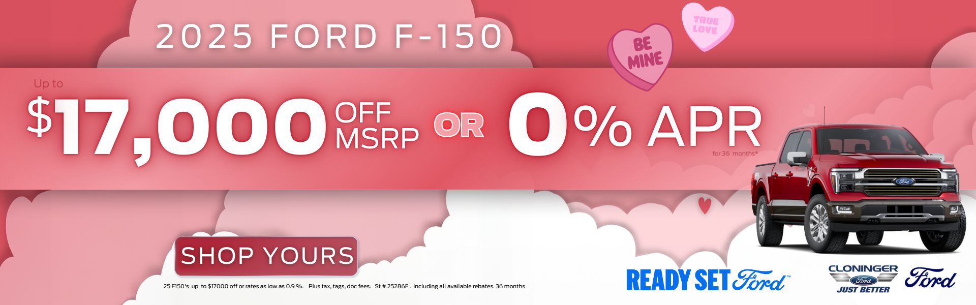 Get up to $17k off MSRP or 0% APR for 36 mos on 2025 F-150 