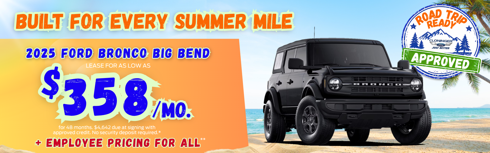 Lease a 2026 Ford Bronco for $358/mo for 48 mos.