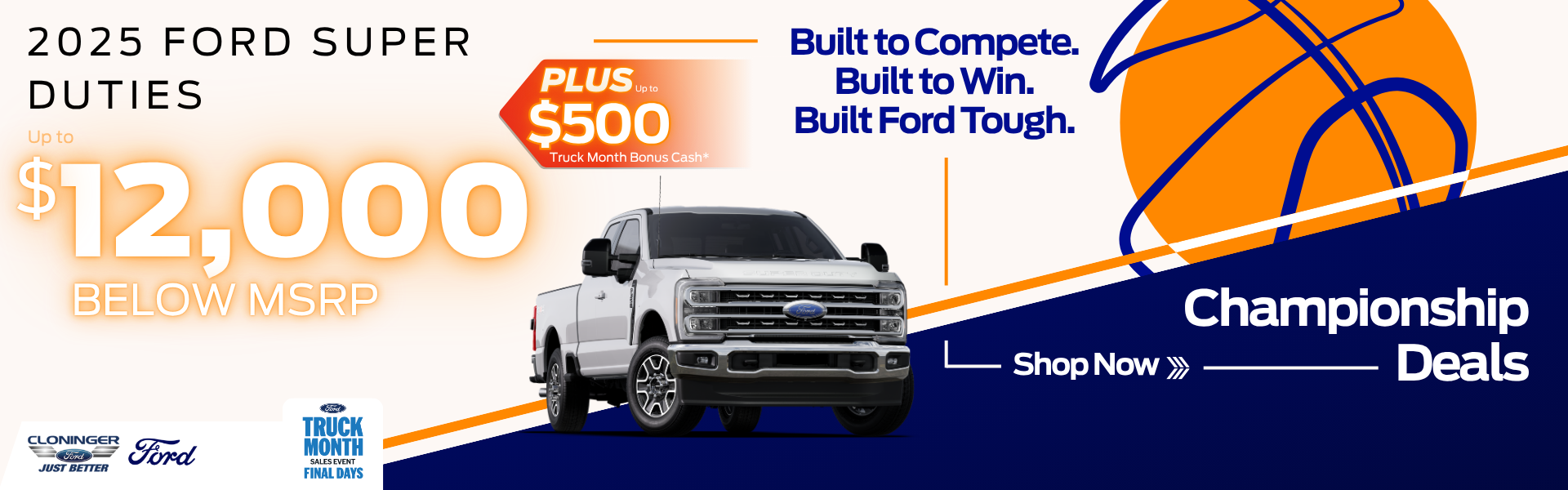 Get up to $12,000 off MSRP on 2025 Super Duties + bonus cash