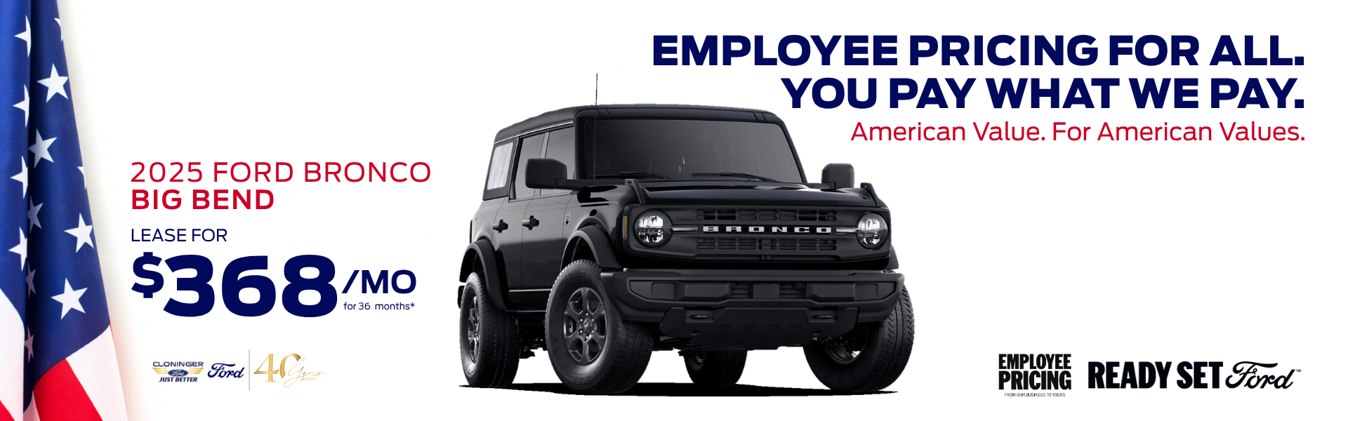 Lease 2025 Ford Bronco for $368/mo for 36 mos.
